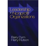 Leadership in Nonprofit Organizations : Lessons from the Third Sector