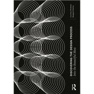 Discovering the Design Process book cover, ISBN 9781032499246