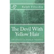 The Devil With Yellow Hair