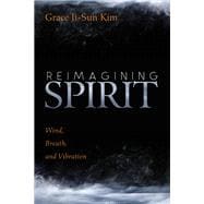 Reimagining Spirit