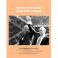 Freedom in Our Lifetime: South Africa's Struggle