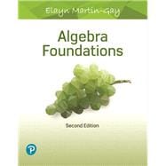 Algebra Foundations Prealgebra, Introductory Algebra & Intermediate Algebra
