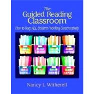 The Guided Reading Classroom