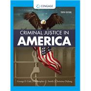 Bundle: Criminal Justice in America, Loose-leaf Version, 10th + MindTap, 1 term Printed Access Card