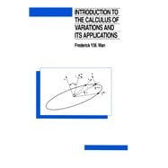 Introduction To The Calculus of Variations And Its Applications