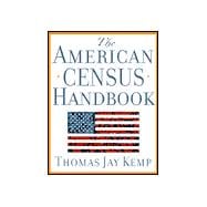 The American Census Handbook,9780842029247