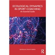 Ecological Dynamics in Sport Coaching