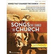 Songs That Changed the Church - Hymns