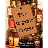 The Organic Canner