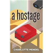 A Hostage
