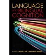 Language and Bilingual Cognition