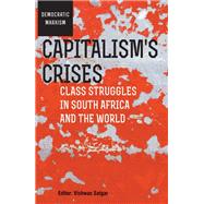 Capitalism’s Crises