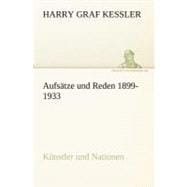 Aufsatze Und Reden 1899-1933: Kunstler Und Nationen