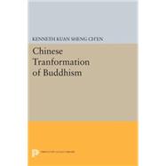 The Chinese Tranformation of Buddhism