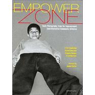 Empower Zone : Photographs by Teenagers Living in Empowerment Zones and Enterprise Communities