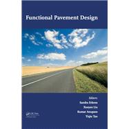 Functional Pavement Design: Proceedings of the 4th Chinese-European Workshop on Functional Pavement Design (4th CEW 2016, Delft, The Netherlands, 29 June - 1 July 2016)