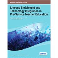 Literacy Enrichment and Technology Integration in Pre-service Teacher Education