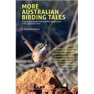 More Australian Birding Tales
