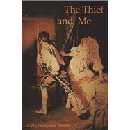 The Thief and Me Book 2