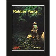 Rubber Pants