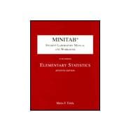 Minitab Student Laboratory Manual and Workbook to Accompany Elementary Statistics