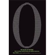 The Value of Nothing How to Reshape Market Society and Redefine Democracy,9780312429249