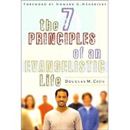 The 7 Principles of an Evangelistic Life