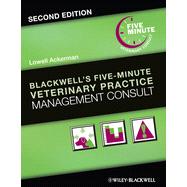 Blackwell's Five-minute Veterinary Practice Management Consult