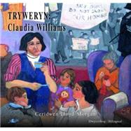 Tryweryn - Claudia Williams