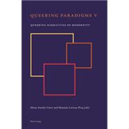 Queering Paradigms V