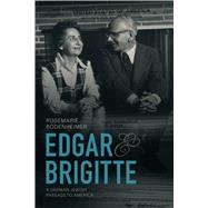 Edgar and Brigitte