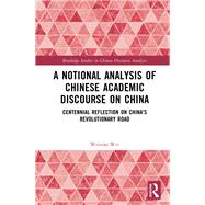 A Notional Analysis of Chinese Academic Discourse on China