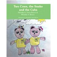 Two Cows, the Snake and the Cubs
