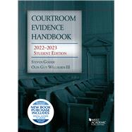 Courtroom Evidence Handbook, 2022-2023 Student Edition(Selected Statutes)