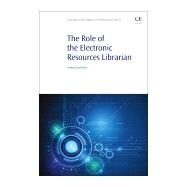 The Role of the Electronic Resources Librarian