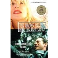 Diving Bell and the Butterfly : A Memoir of Life in Death