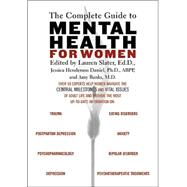 The Complete Guide to Mental Health for Women