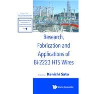 Research, Fabrication and Applications of Bi-2223 Hts Wires