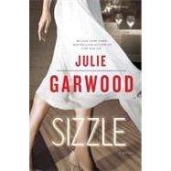 Sizzle: A Novel