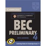 Cambridge BEC 4 Preliminary Self-study Pack (Student's Book with answers and Audio CD): Examination Papers from University of Cambridge ESOL Examinations