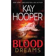 Blood Dreams A Bishop/Special Crimes Unit Novel