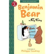 Benjamin Bear in Fuzzy Thinking Toon Books Level 2