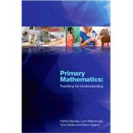 Primary Mathematics Teaching for Understanding