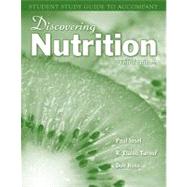 Study Guide to Accompany Discovering Nutrition
