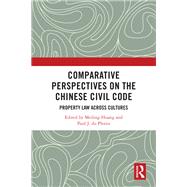 Comparative Perspectives on the Chinese Civil Code