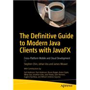 The Definitive Guide to Modern Java Clients With Javafx