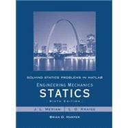 Solving Statics Problems in MATLAB to accompany Engineering Mechanics Statics 6e