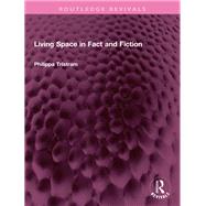 Living Space in Fact and Fiction
