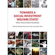 Towards a Social Investment Welfare State?