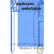 Daydreams Undertaken